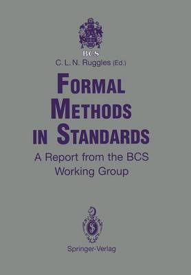 Formal Methods in Standards 9783540195771 (Paperback)