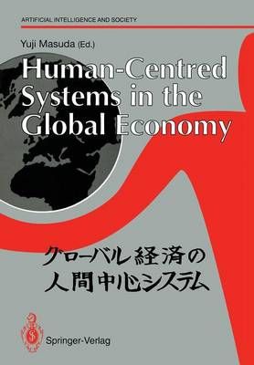 Human Centred Systems in the Global Economy 9783540197454 (Paperback)