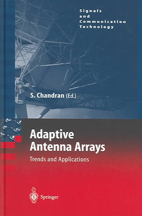 Adaptive Antenna Arrays By Sathish Chandran 9783540201991 (Hardback)