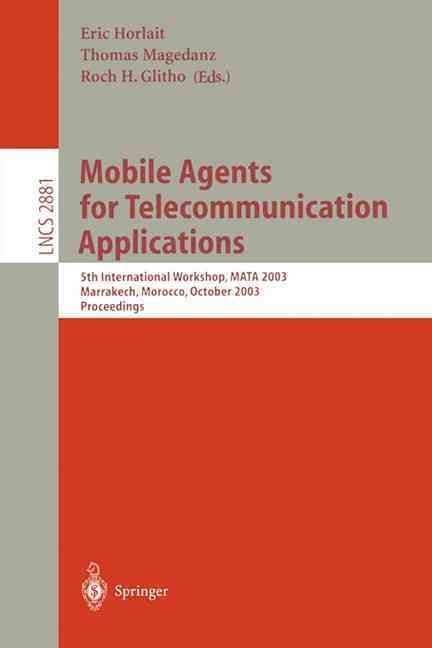 Mobile Agents for Telecommunication Applications 9783540202981
