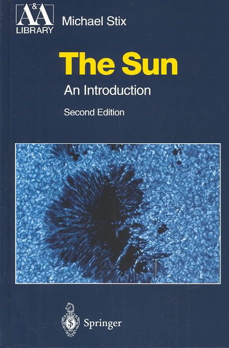 The Sun By Michael Stix 9783540207412 (Hardback)