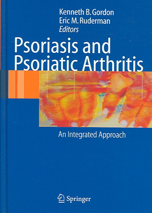 Psoriasis and Psoriatic Arthritis 9783540212805 (Hardback)