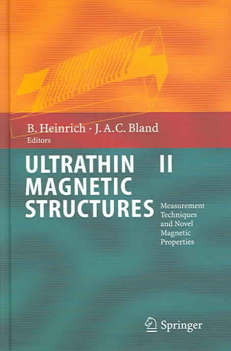 Ultrathin Magnetic Structures By B. Heinrich, J. A. C. Bland