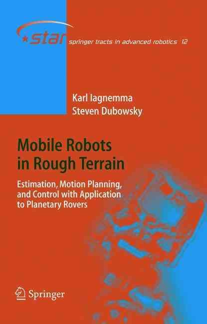 Mobile Robots in Rough Terrain By Karl Iagnemma, S. Dubowsky