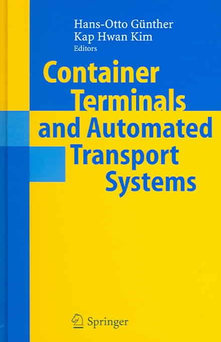 Container Terminals and Automated Transport Systems 9783540223283
