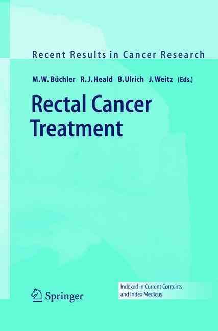 Rectal Cancer Treatment By Markus Büchler 9783540233411 (Hardback)