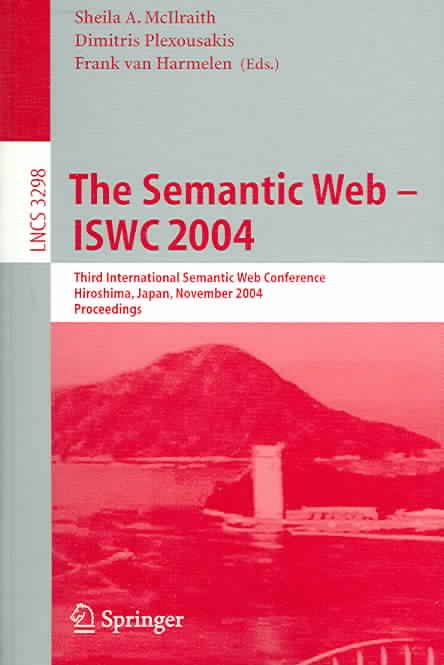 The Semantic Web - ISWC 2004 9783540237983 (Paperback)