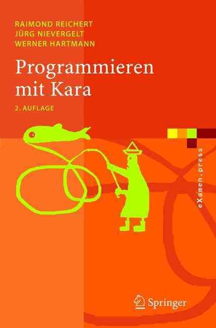 Programmieren Mit Kara 9783540238195 (Paperback)