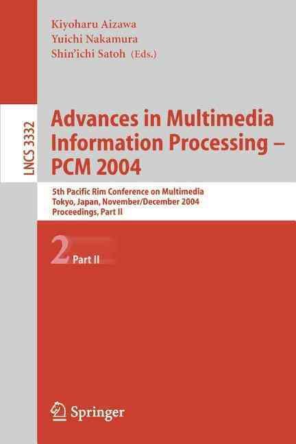 Advances in Multimedia Information Processing - PCM 2004 9783540239772