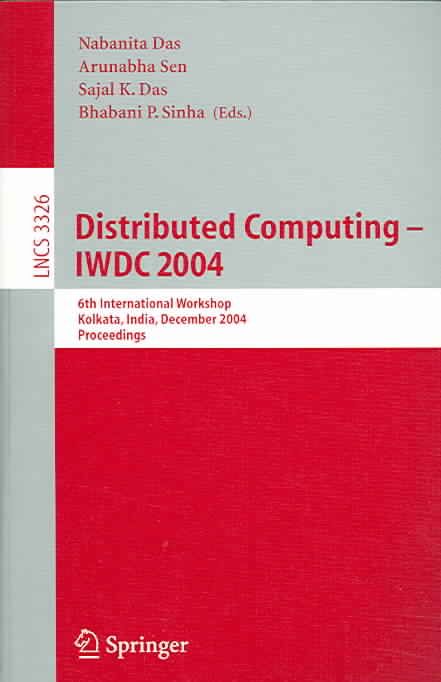 Distributed Computing - IWDC 2004 By IWDC (Workshop), Nabanita Das