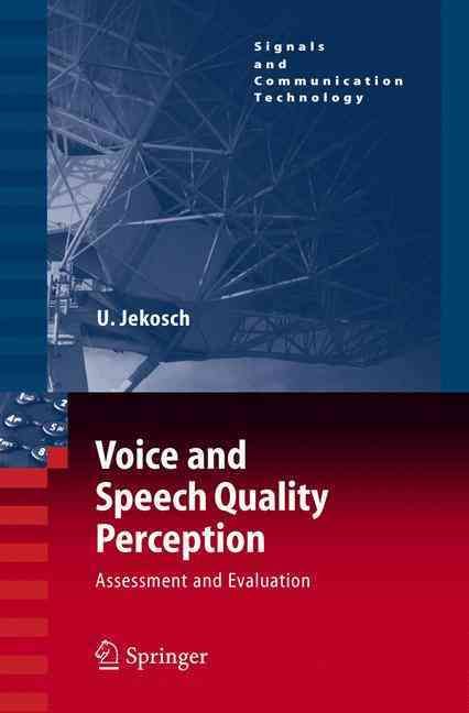 Voice and Speech Quality Perception By Ute Jekosch 9783540240952