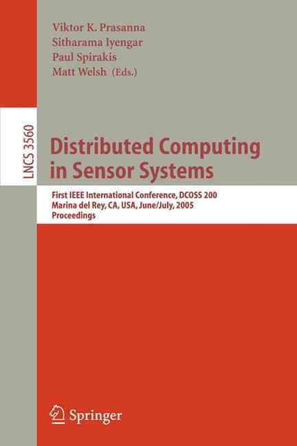 Distributed Computing in Sensor Systems Computer Communication Networks and Telecommunications