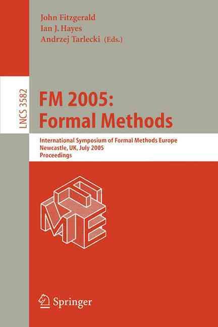 FM 2005: Formal Methods Programming and Software Engineering