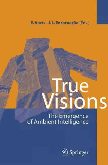 True Visions By E. H. L. Aarts, José Luis Encarnação 9783540289722