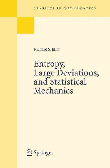 Entropy, Large Deviations, and Statistical Mechanics 9783540290599