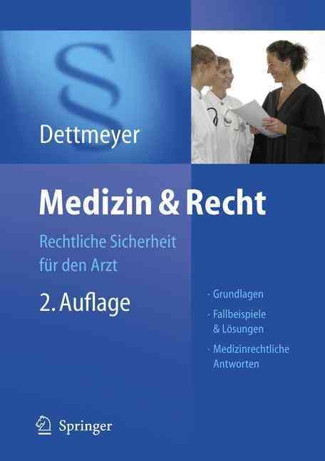 Medizin & Recht By Reinhard B. Dettmeyer 9783540298632 (Hardback)
