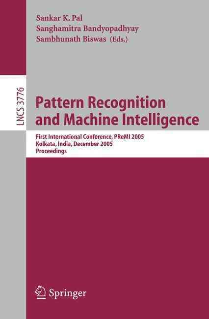 Pattern Recognition and Machine Intelligence 9783540305064 (Paperback)