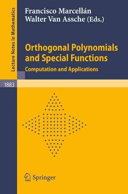 Orthogonal Polynomials and Special Functions 9783540310624 (Paperback)