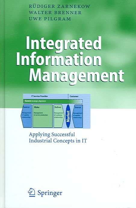 Integrated Information Management 9783540323068 (Hardback)