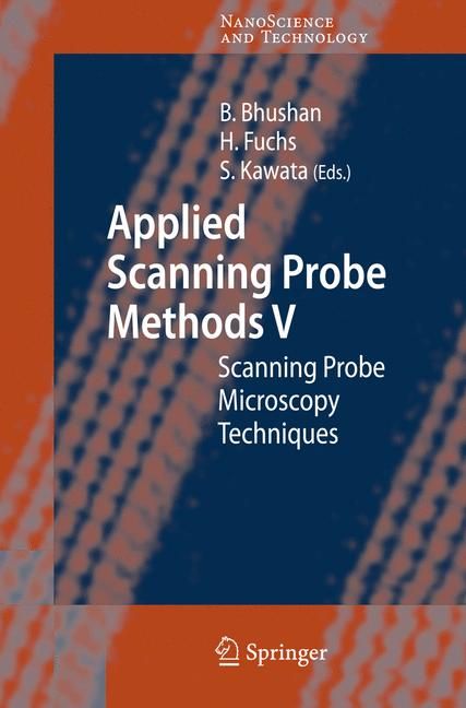 Applied Scanning Probe Methods V 9783540373155 (Hardback)