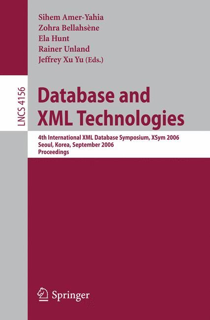 Database and XML Technologies 9783540388777 (Paperback)