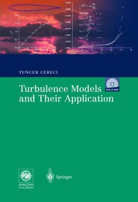 Turbulence Models and Their Application By Tuncer Cebeci 9783540402886