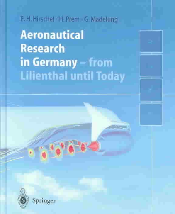 Aeronautical Research in Germany 9783540406457 (Hardback)
