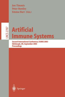 Artificial Immune Systems 9783540407669 (Paperback)