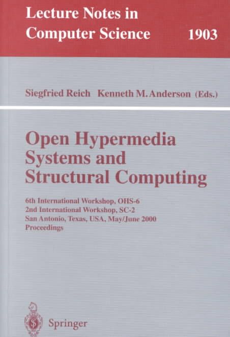 Open Hypermedia Systems and Structural Computing 9783540410843