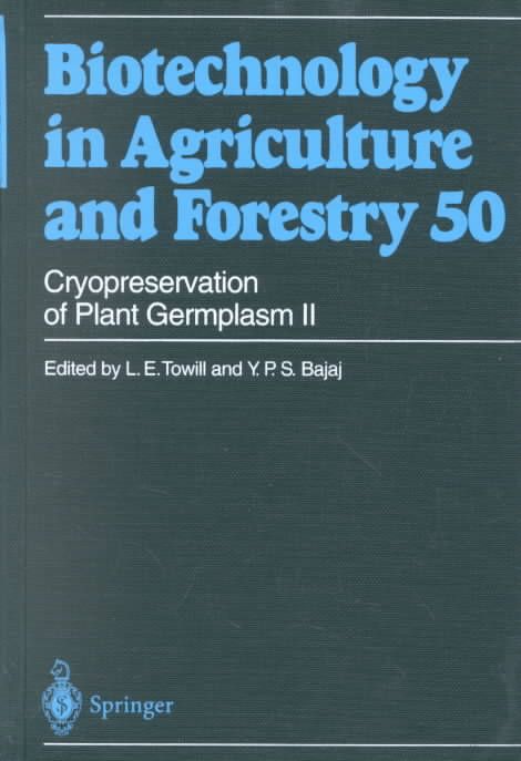 Cryopreservation of Plant Germplasm II 9783540416760 (Hardback)
