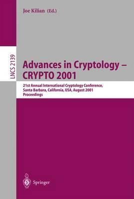 Advances in Cryptology, CRYPTO 2001 9783540424567 (Paperback)