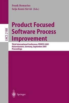 Product Focused Software Process Improvement 9783540425717 (Paperback)