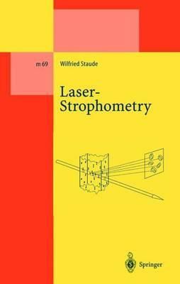 Laser-Strophometry By Wilfried Staude 9783540426226 (Hardback)