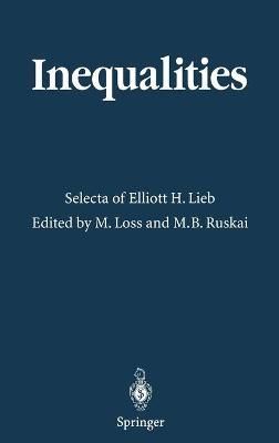 Inequalities By Elliott H. Lieb, Michael Loss, Mary Beth Ruskai