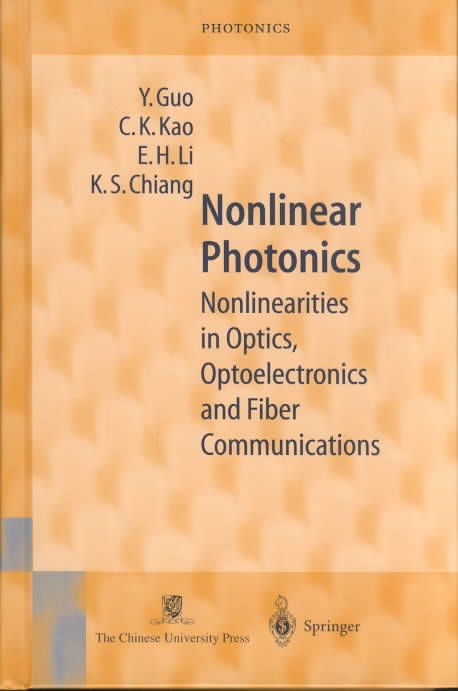 Nonlinear Photonics By Y. L. Guo 9783540431237 (Hardback)