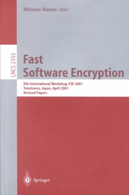 Fast Software Encryption By FSE (Workshop), Mitsuru Matsui (Paperback)