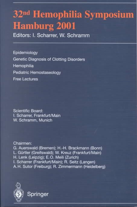 32nd Hemophilia Symposium Hamburg 2001 9783540438847 (Paperback)