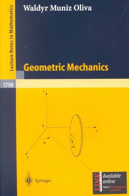 Geometric Mechanics By Waldyr M. Oliva 9783540442424 (Paperback)