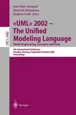 UML 2002--The Unified Modeling Language 9783540442547 (Paperback)