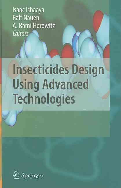 Insecticides Design Using Advanced Technologies 9783540469049