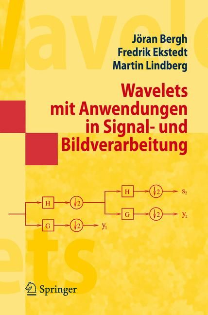 Wavelets Mit Anwendungen in Signal- Und Bildverarbeitung 9783540490111