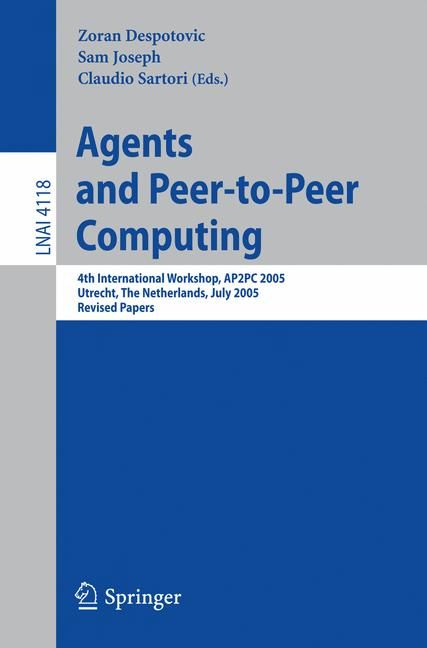 Agents and Peer-to-Peer Computing 9783540490258 (Paperback)