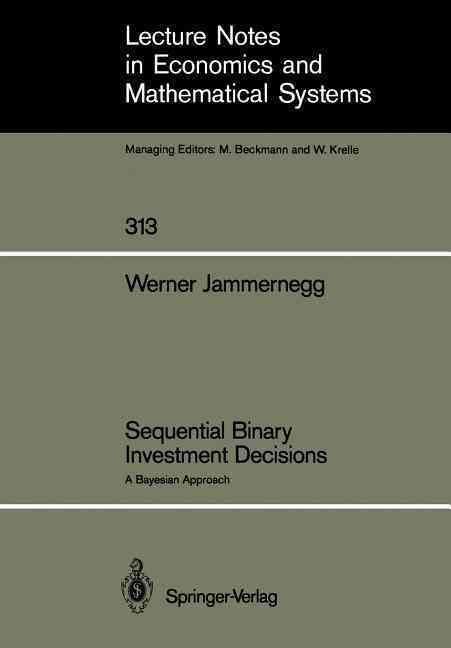 Sequential Binary Investment Decisions By Werner Jammernegg