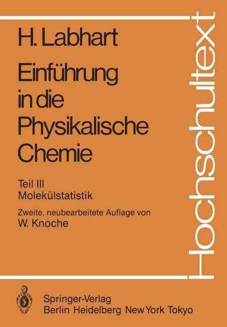 Einführung in Die Physikalische Chemie 9783540500971 (Paperback)