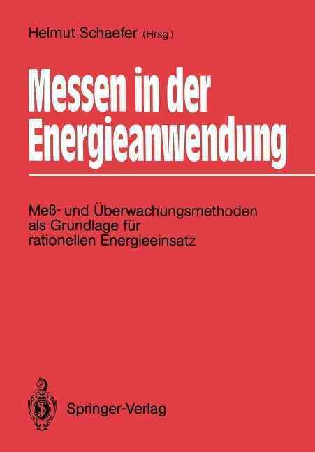 Messen in Der Energieanwendung By Helmut Schaefer (editor) (Paperback)