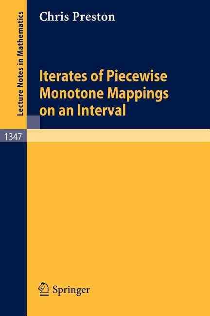Iterates of Piecewise Monotone Mappings on an Interval 9783540503293