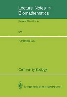 Community Ecology By Alan Hastings (editor) 9783540503989 (Paperback)