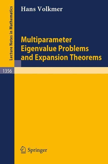 Multiparameter Eigenvalue Problems and Expansion Theorems (Paperback)