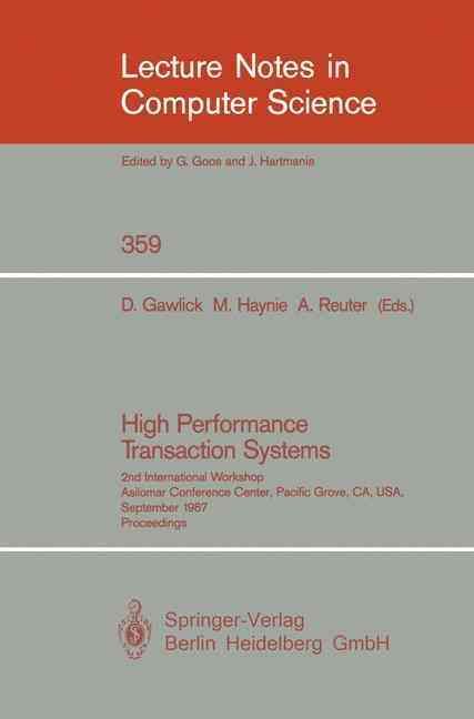 High Performance Transaction Systems 9783540510857 (Paperback)