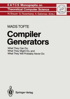 Compiler Generators By Mads Tofte 9783540514718 (Hardback)